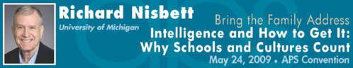 Intelligence and How To Get It: Why Schools and Cultures Count - Richard E. Nisbett