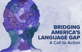 American Academy Issues Call For Support of Language Learning