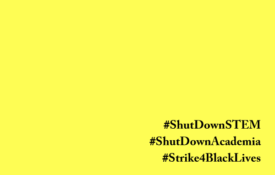 #shutdownstem #shutdownacademics #strike4blacklives