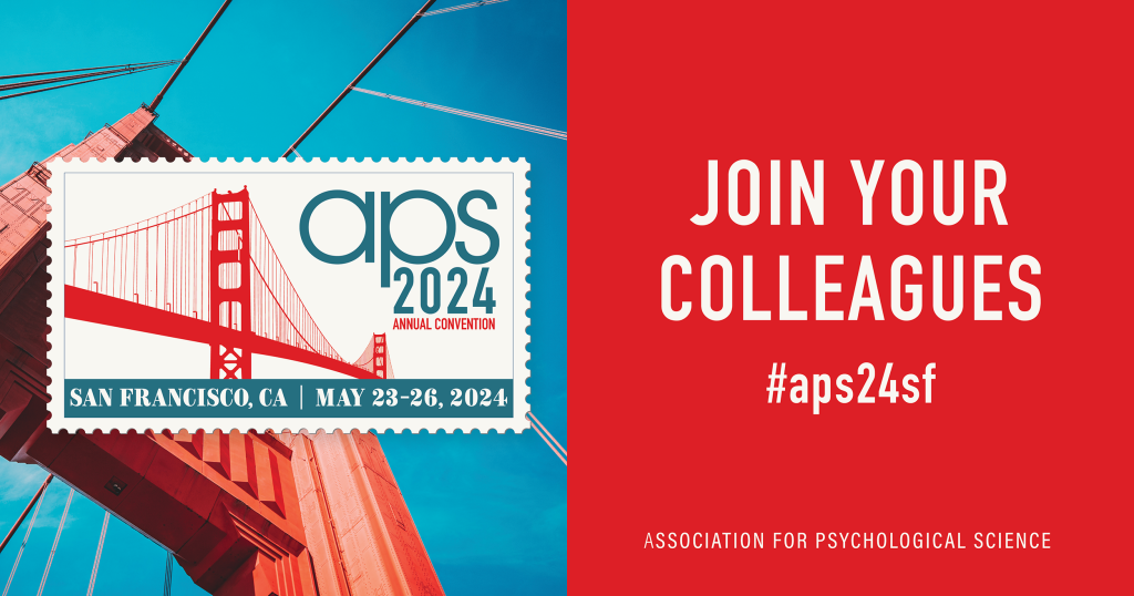 Join Your Colleagues for APS 2024!