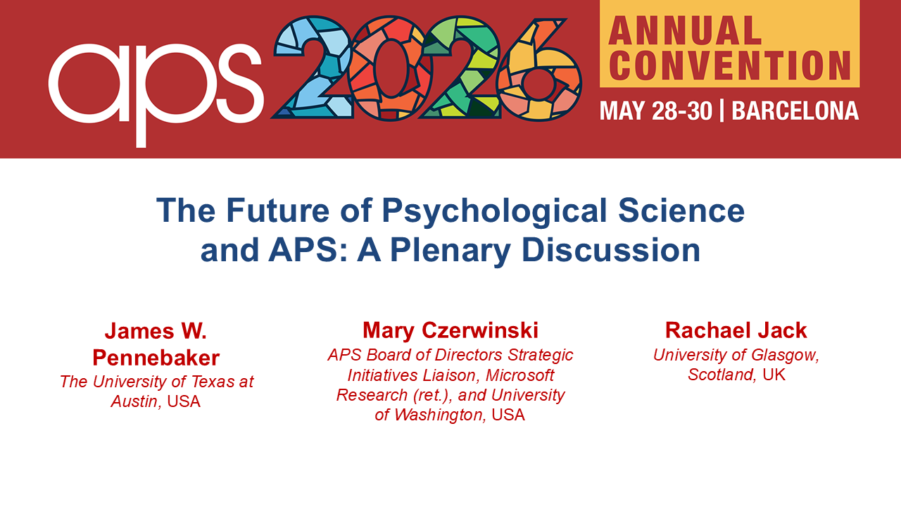 The Future of Psychological Science and APS: A Plenary Discussion title slide.